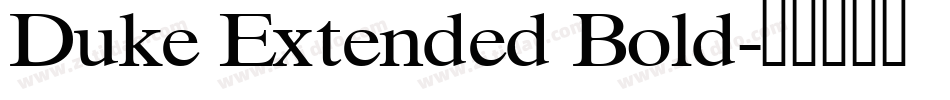 Duke Extended Bold字体转换